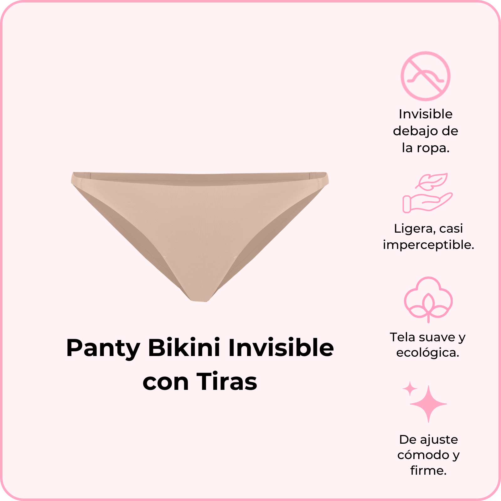 Panty Bikini Invisible con Tiras