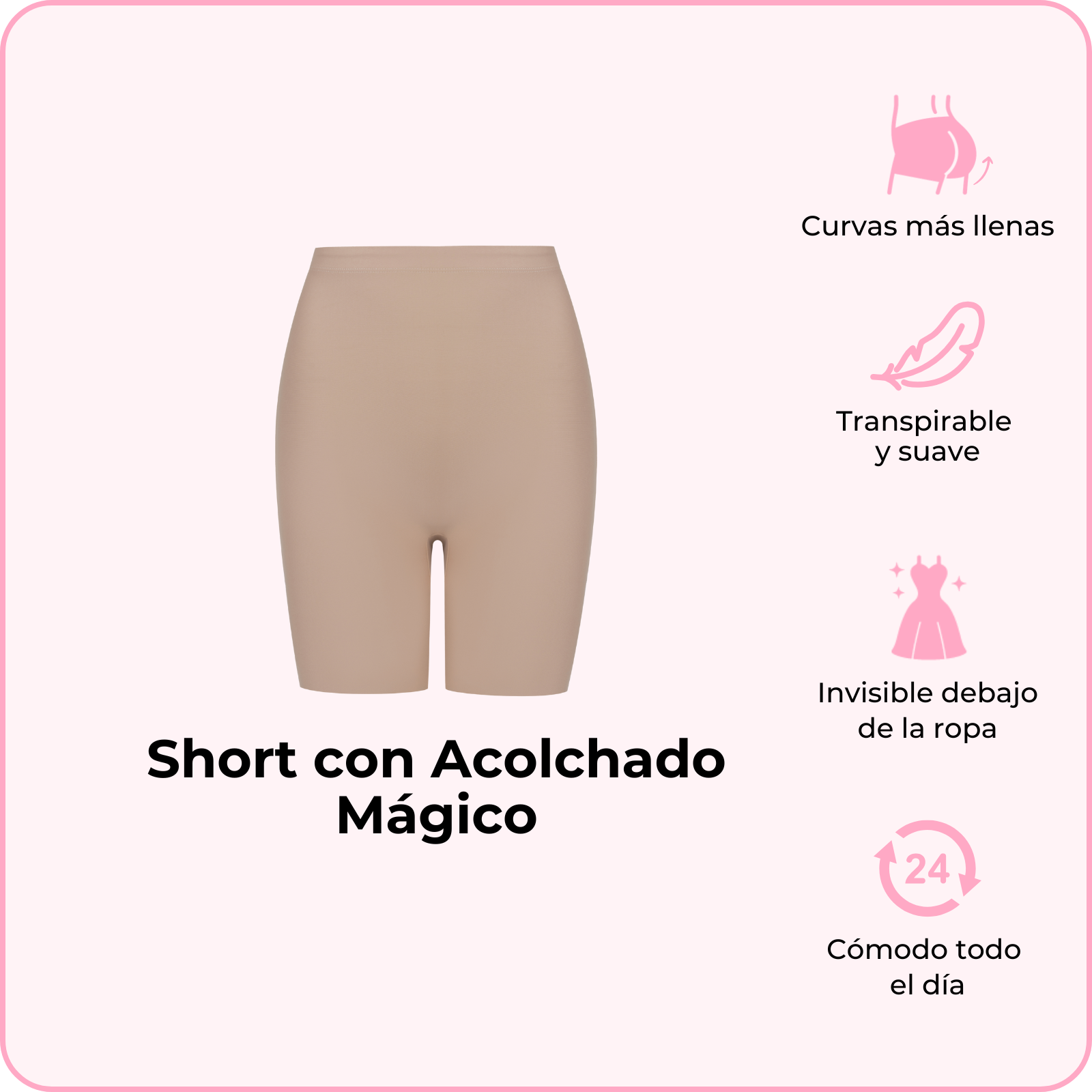 Short con Acolchado Mágico (Pídelo ya, se envía el 24 de febrero)